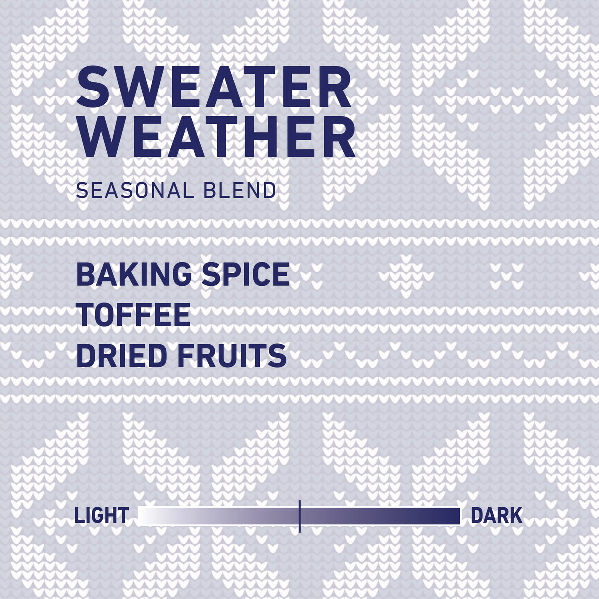 Sweater Weather Blend